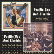 Pacific Gas & Electric, Are You Ready/Pacific Gas & El (CD)