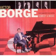 Victor Borge, Comedy in Music