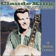 Claude King, 16 Original Classics (CD)