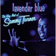 Sammy Turner, Lavender Blue: The Very Best of Sammy Turner