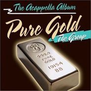 Pure Gold, Acapella Album (CD)