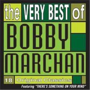 Bobby Marchan, The Very Best Of Bobby Marchan (CD)