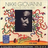 Nikki Giovanni, Truth Is On Its Way (CD)
