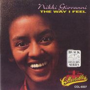 Nikki Giovanni, Way I Feel (CD)