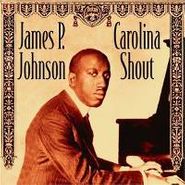 James P. Johnson, Carolina Shout (CD)