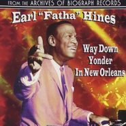 Earl Hines, Way Down Yonder In New Orleans (CD)