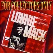 Lonnie Mack, For Collectors Only (CD)