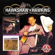 Hawkshaw Hawkins, Hawkshaw Hawkins Sings / Country Gentleman (CD)