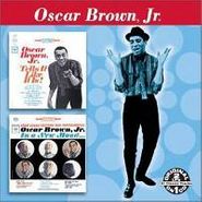 Oscar Brown, Jr., Tells It Like It Is / In a New Mood (CD)