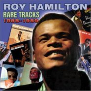 Roy Hamilton, Rare Tracks 1955-59 (CD)