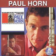 Paul Horn, Sound of Paul Horn / Profile of a Jazz Musician (CD)