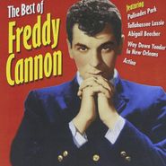 Freddy Cannon, Best Of Freddy Cannon (CD)