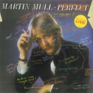 Martin Mull, Near Perfect/Perfect (CD)
