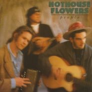 Hothouse Flowers, People (CD)