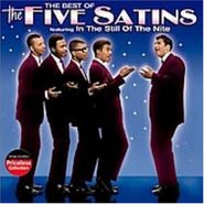 The Five Satins, The Best Of The Five Satins (CD)