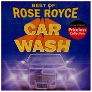 Rose Royce, Best of Rose Royce: Car Wash