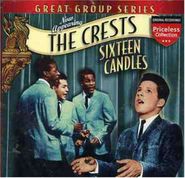 The Crests, Sixteen Candles (CD)