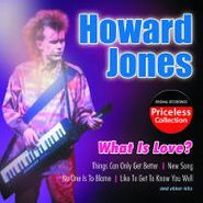 Howard Jones, What Is Love