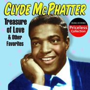 Clyde McPhatter, Treasure Of Love & Other Favorites (CD)