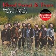 Blood, Sweat & Tears, You've Made Me So Very Happy (CD)
