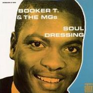Booker T. & The M.G.'s, Soul Dressing (LP)