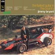 Jimmy Bryant, The Fastest Guitar In The Country [180 Gram Vinyl] (LP)