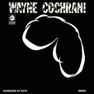 Wayne Cochran, Wayne Cochran! [Mono 180 Gram Vinyl] (LP)