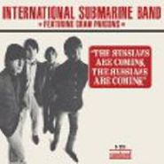The International Submarine Band, The Russians Are Coming / Truck Drivin' Man (7")