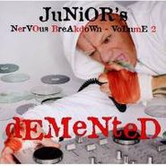 Junior Vasquez, Junior's Nervous Breakdown 2: (CD)