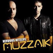 Muzzaik, Nervous Nitelife: Muzzaik (CD)