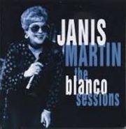 Janis Martin, The Blanco Sessions (LP)