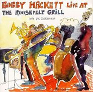 Bobby Hackett, Live At The Roosevelt Grill (CD)