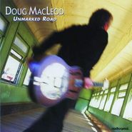 Doug MacLeod, Unmarked Road [Sacd] [SUPER-AUDIO CD] (CD)