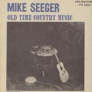 Mike Seeger, Old Time Country Music (CD)