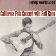 Rolf Cahn, California Concert With Rolf Cahn (CD)