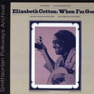 Elizabeth Cotton, Elizabeth Cotten Volume 3: Whe (CD)