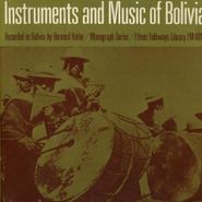 Various Artists, Instruments & Music Of Bolivia (CD)
