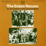 Various Artists, Cuban Danzon: Its Ancestors & Descendents (CD)