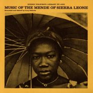 Various Artists, Music Of The Mende Of Sierra Leone (CD)