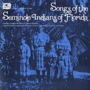 Various Artists, Songs Of The Seminole Indians (CD)