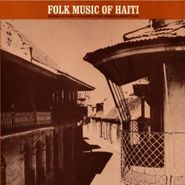 Various Artists, Folk Music Of Haiti Vol. 1 (CD)