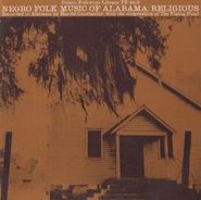 Various Artists, Negro Folk Music Of Alabama Vol. 2 (CD)