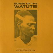Various Artists, Songs Of The Watutsi (CD)