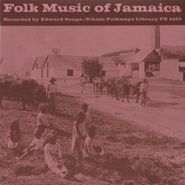 Various Artists, Folk Music Of Jamaica (CD)