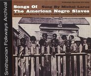 Michel Larue, Songs Of The American Negro Slaves (CD)