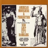 The New Lost City Ramblers, American Moonshine & Prohibition (CD)