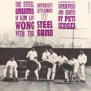 Various Artists, Steel Drums Of Kim Loy Wong (CD)