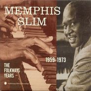Memphis Slim, The Folkways Years: 1959-1973