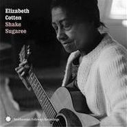 Elizabeth Cotten, Shake Sugaree (CD)