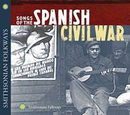 Various Artists, Songs Of The Spanish Civil War (CD)